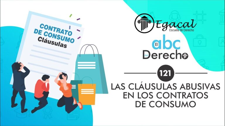 Derechos del Consumidor: Cl&aacute;usulas Abusivas y su Informaci&oacute;n Esencial
