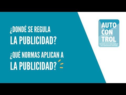 Normativa Actual de Publicidad en Espa&ntilde;a