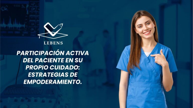 Fortaleciendo la Participaci&oacute;n Activa del Paciente en su Cuidado de Salud